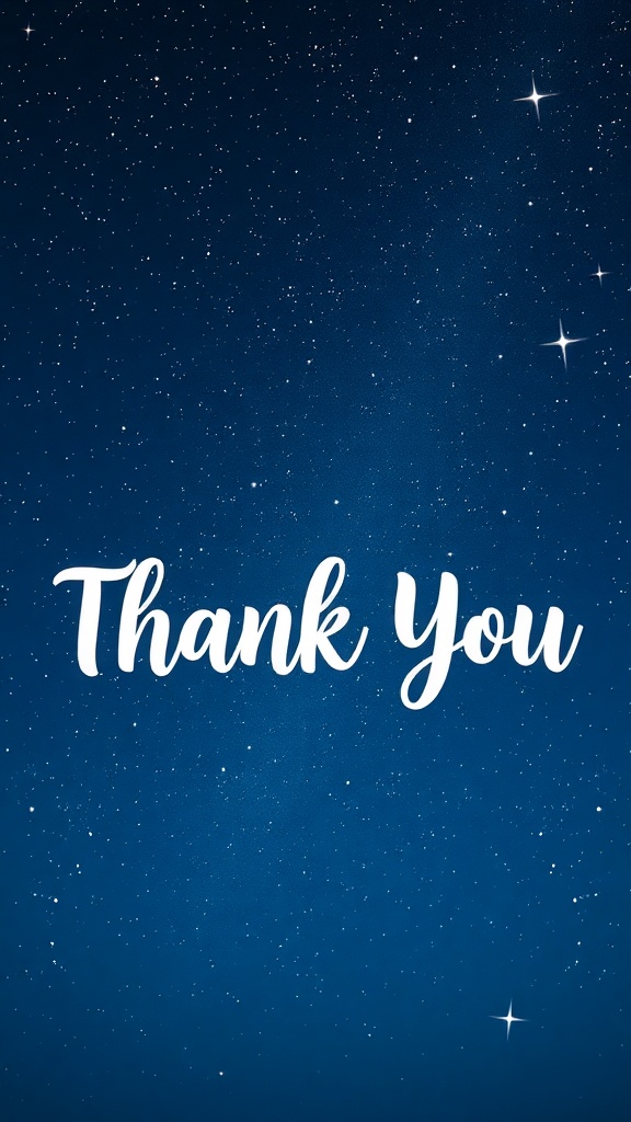 A starry night sky with the words 'Thank You' in a flowing font